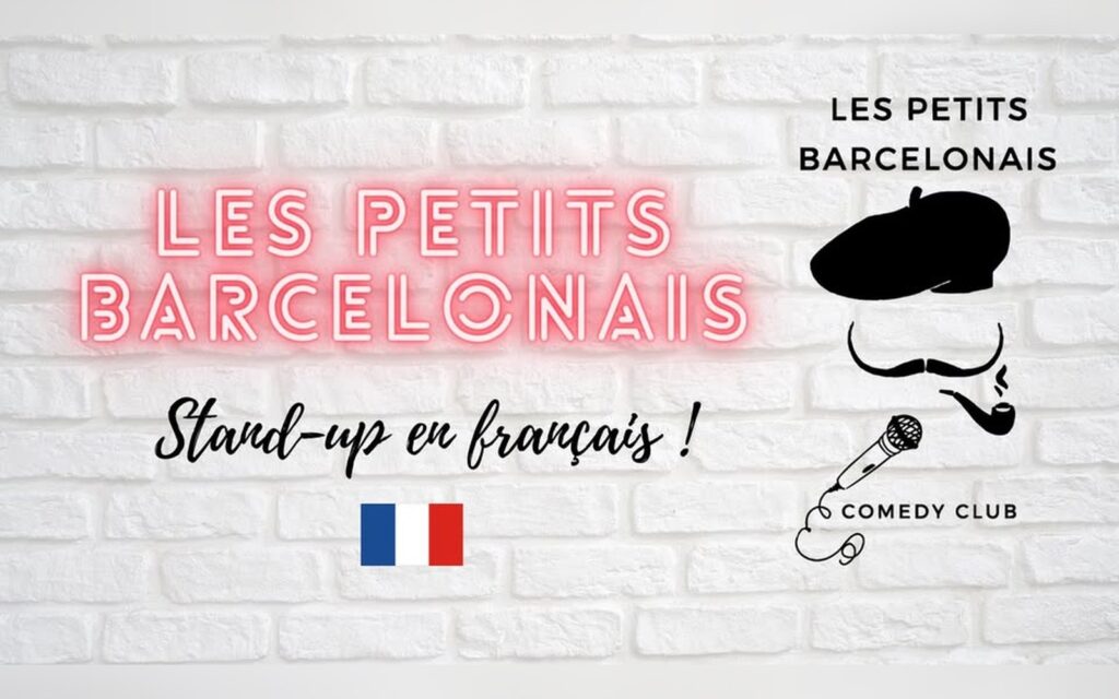 Les Petits Barcelonais, comedy club en français