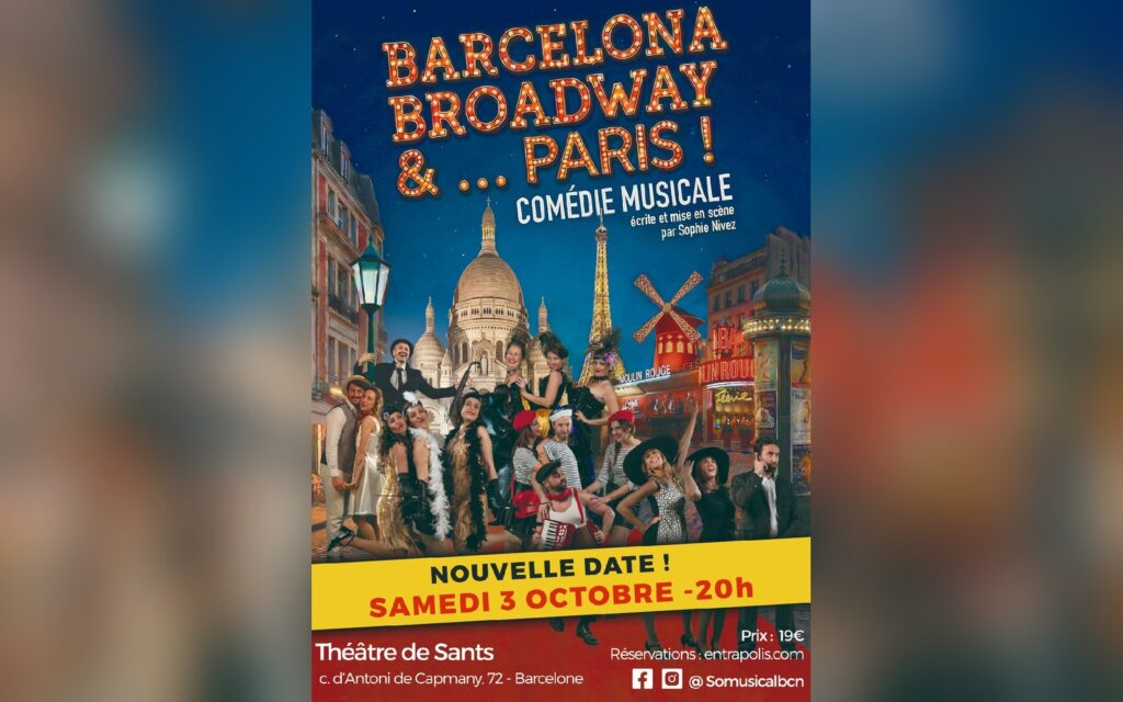 Affiche du spectacle « Barcelona Broadway & Paris » de la troupe So Musical