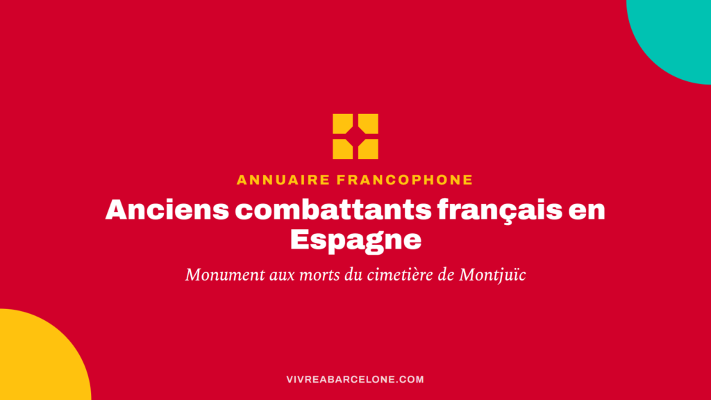 Association générale française des anciens combattants résidant en Espagne, monument aux morts du cimetière de Montjuïc