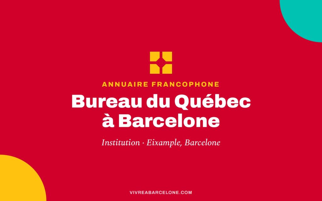 Bureau du Québec à Barcelone