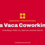 Carte de l'annuaire francophone de Vivre à Barcelone pour La Vaca Coworking