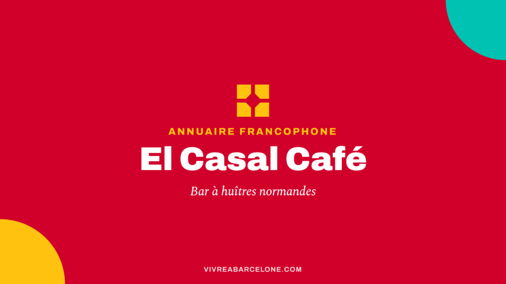 El Casal Café, les huîtres de Normandie dans le Born