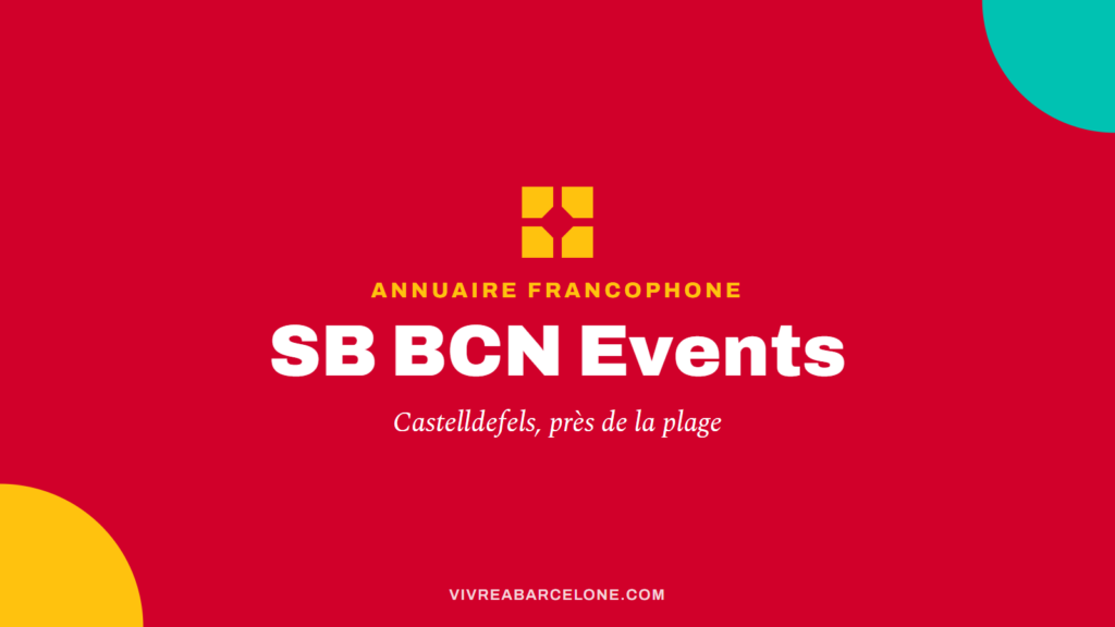 Carte Vivre à Barcelone : SB BCN Events